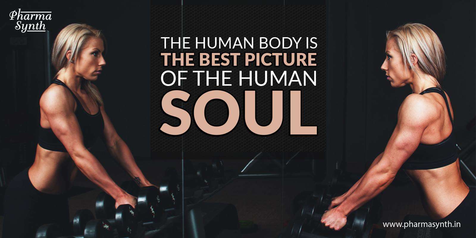 the-human-body-is-the-best-picture-of-the-human-soul-verycure